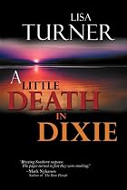 A Little Death In Dixie