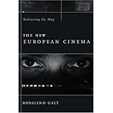the new european cinema redrawing the map film and culture series