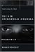The New European Cinema: Redrawing the Map