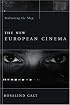 The New European Cinema: Redrawing the Map (Film and Culture Series)