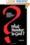 What Number Is God?: Metaphors, Metaphysics, Metamathematics, and the Nature of Things (Suny Series in Western Esoteric Traditions) (Suny Series, Western Esoteric Traditions)