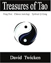 Treasures of Tao: Feng Shui - Chinese Astrology - Qi Gong