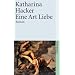 Eine Art Liebe: Roman (suhrkamp taschenbuch)