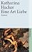 Eine Art Liebe: Roman (suhrkamp taschenbuch)