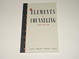 The Elements of Counseling Third Edition