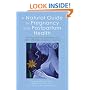 A Natural Guide to Pregnancy and Postpartum Health