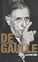 De Gaulle : Tome 2, Le politique 1944-1959