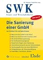 Die Sanierung einer GmbH (f. &Ouml;sterreich)