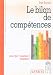 Le bilan de comp�tences : Pour qui ? pourquoi ? comment ?