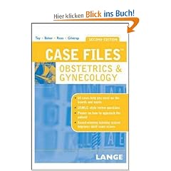 Case Files Obstetrics and Gynecology (Lange Case Files)