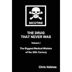 Nicotine: The Drug That Never Was: 1