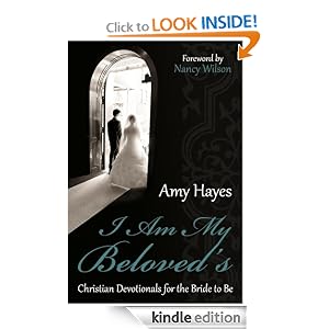 I Am My Beloved's: Christian Devotionals for the Bride to Be