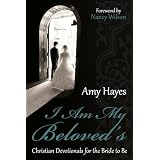 IAmMyBeloved's:ChristianDevotionalsfortheBridetoBe