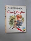 Mike's monkey and other stories