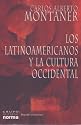 Los Latinoamericanos Y LA Cultura Occidental / Latin Americans And Western Culture (Coleccion Biografias Y Documentos) (Spanish Edition)