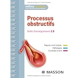 Processus obstructifs - Unit� d'enseignement 2.8par Laurent Sabbah