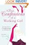 Extra Confessions of a Working Gir