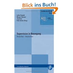 Supervision in Bewegung: Ansichten - Aussichten