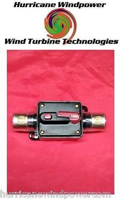 150 Amp Manual Reset Circuit Breaker - Wind Turbine Generator Solar Panel Setup