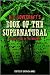H.P. Lovecraft's Book of the Supernatural: Classic Tales of the Macabre