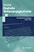 Deutsche Verfassungsgeschichte: Vom Alten Reich bis Weimar (1495 bis 1934) (Springer-...