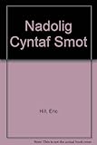Nadolig cyntaf Smot
