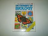 The Usborne illustrated dictionary of biology