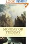 Monday or Tuesday