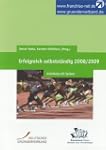 Erfolgreich Selbstst�ndig 2008/2009:...