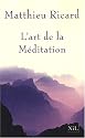 L'Art de la M&eacute;ditation
