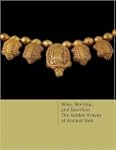 Wine, Worship, and Sacrifice: The Gol...