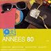 L'Essentiel : Annees 80