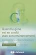 Quand le g�ne est en conflit avec son environnement : Une introduction � la M�decine Darwinienne