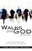 Walks with God