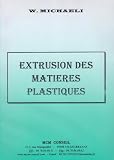 Extrusion des matières plastiques