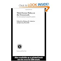 Third Sector Policy at the Crossroads: An International Non-profit Analysis (Routledge Studies in the Management of Voluntary and Non-Profit Organizations)