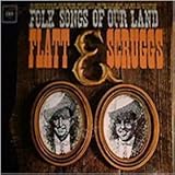 FOLK SONGS OF OUR LAND VINYL LP 1962 LESTER FLATT AND EARL SCRUGGS