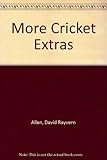 More cricket extras