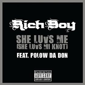 She Luvs Me (She Luvs Mi Knot) [Explicit]