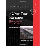xUnit Test Patterns: Refactoring Test Code