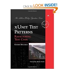 xUnit Test Patterns: Refactoring Test Code