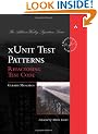 xUnit Test Patterns: Refactoring Test Code (Addison Wesley Signature)