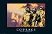 Courage Poster