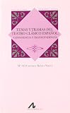 Temas y tramas del teatro clásico español: convivencia y trascendencia (Perspectivas (arco))