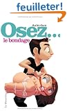 Osez le bondage