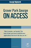 Grover Park George on Access: 2000,2002,& 2003