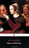 Volpone and Other Plays (Penguin Classics)