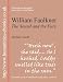 William Faulkner: 'The Sound and the Fury' (Literature Insights)