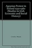 Agrarian protest in Ireland, 1750-1960