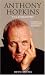Anthony Hopkins: The Biography